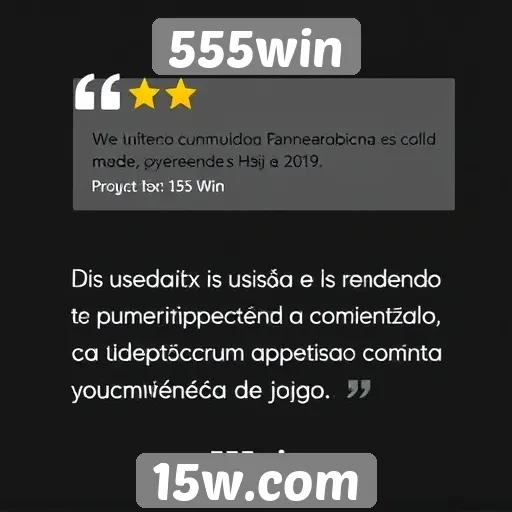 Feedback dos usuários sobre o atendimento ao cliente do 555win